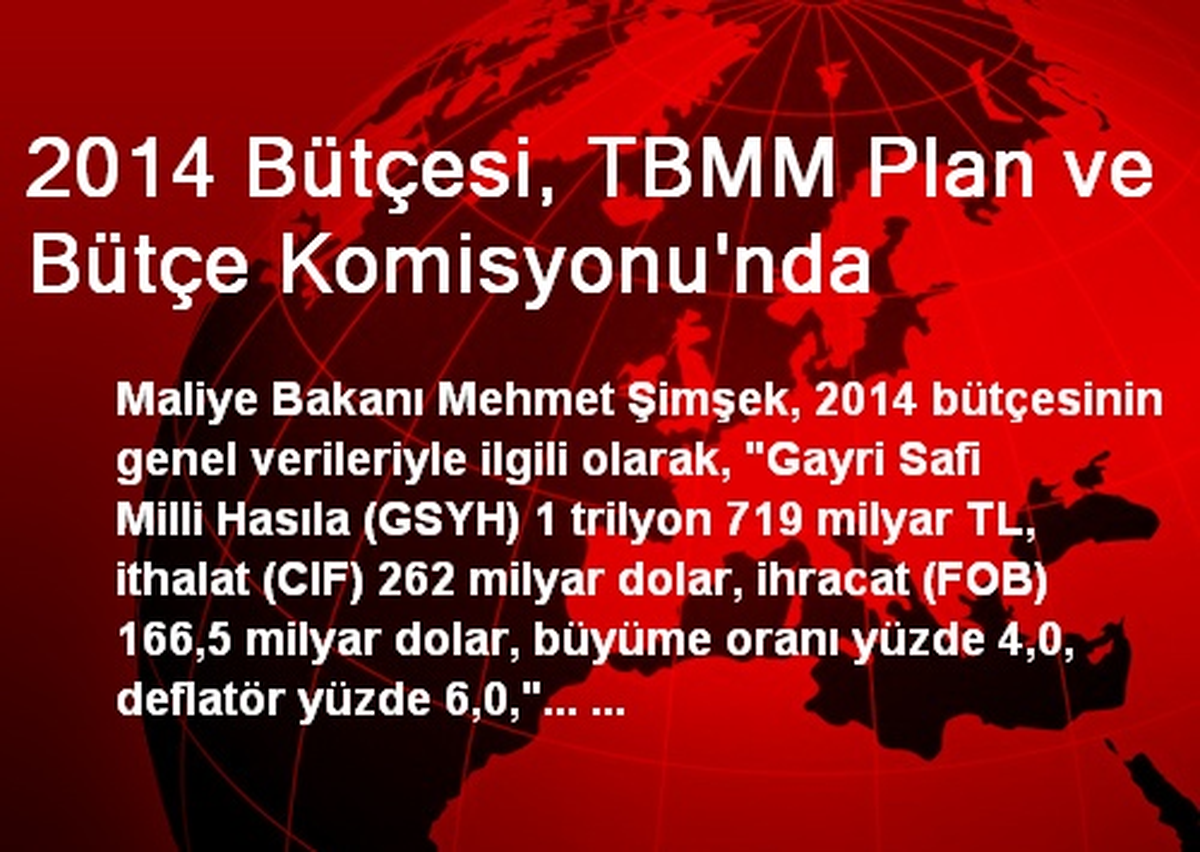 2014 Bütçesi, TBMM Plan ve Bütçe Komisyonunda
