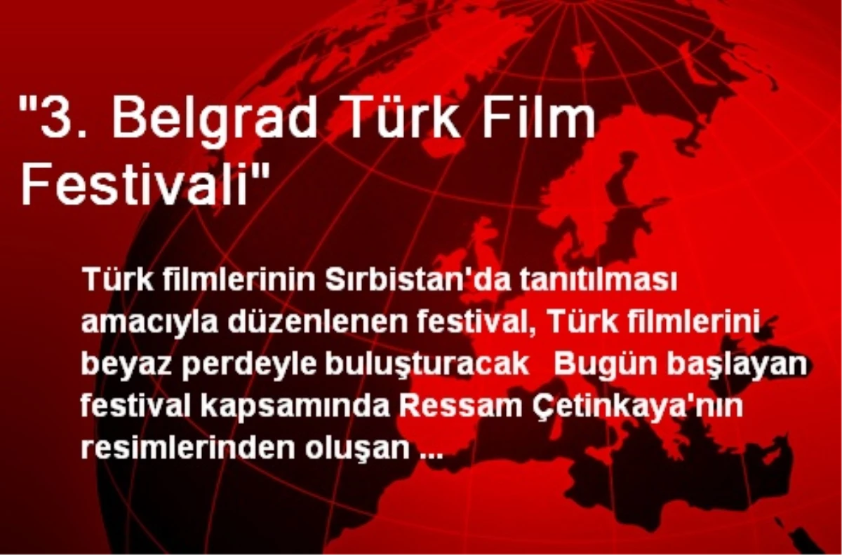 "3. Belgrad Türk Film Festivali"