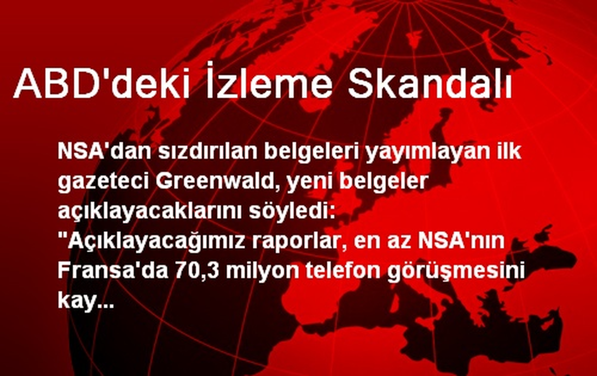 ABD\'deki İzleme Skandalı