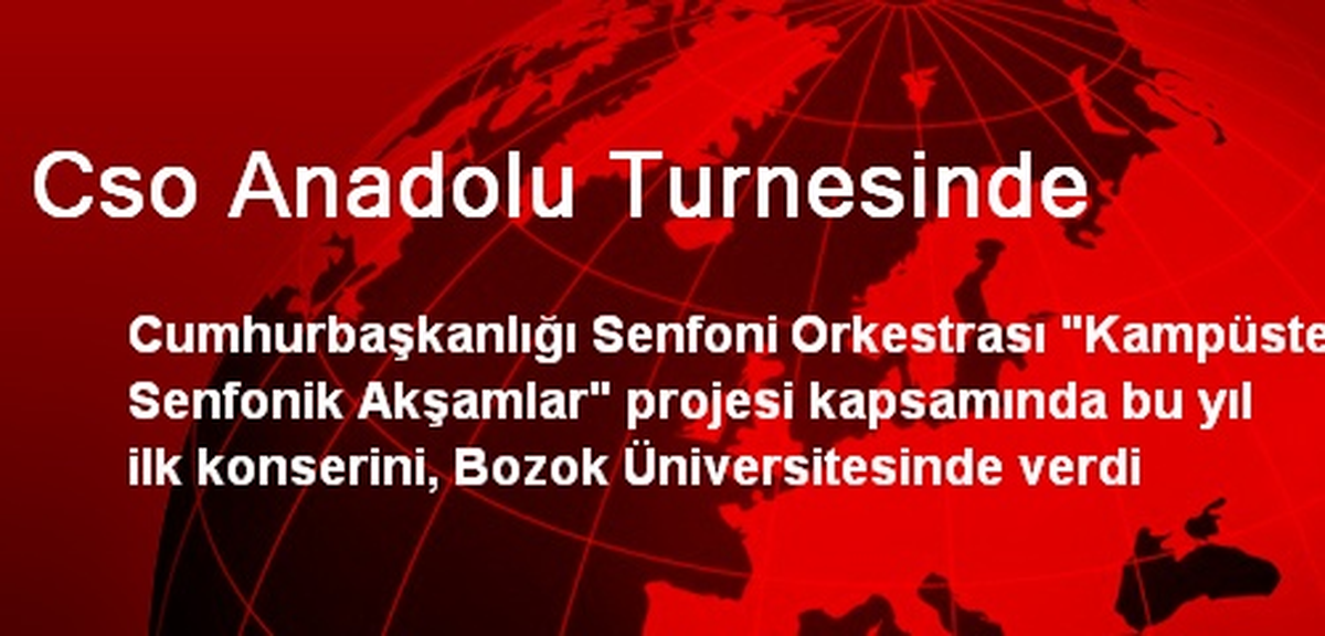 CSO İlk Konserini Bozok Üniversitesinde Verdi