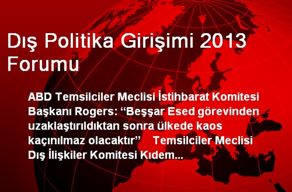 Dış Politika Girişimi 2013 Forumu