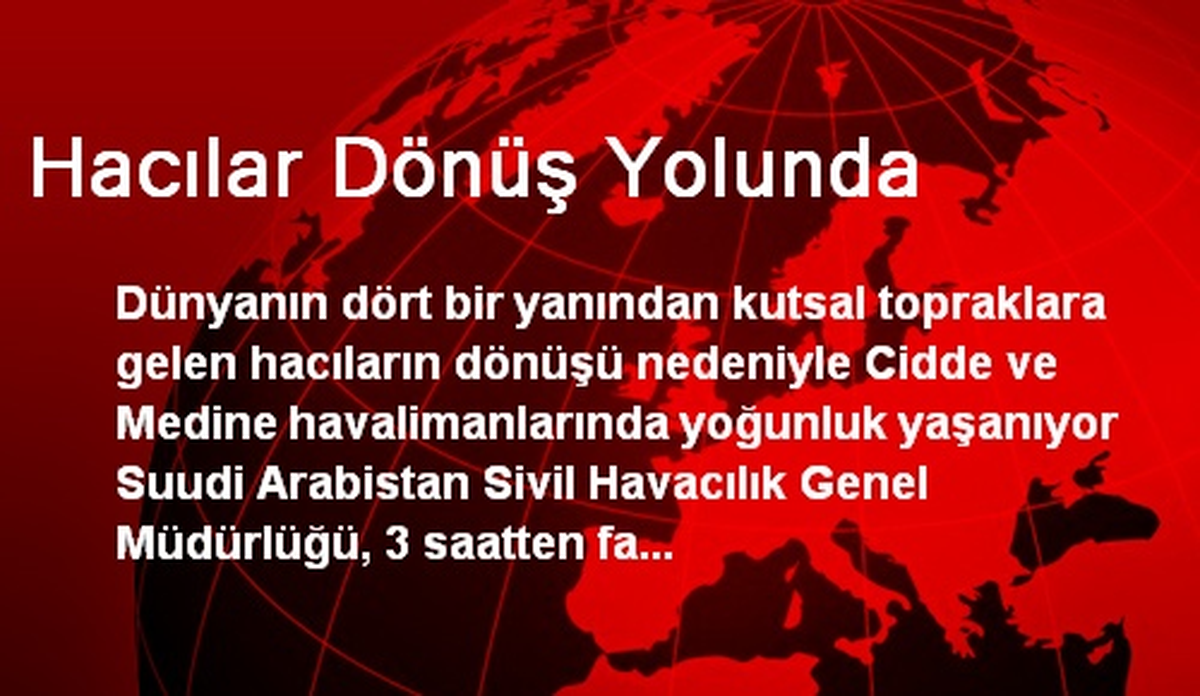 Hacılar Dönüş Yolunda