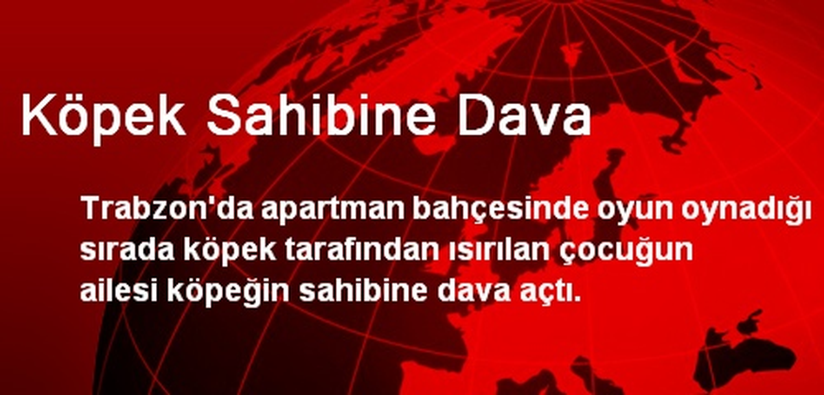Köpek Sahibine Dava