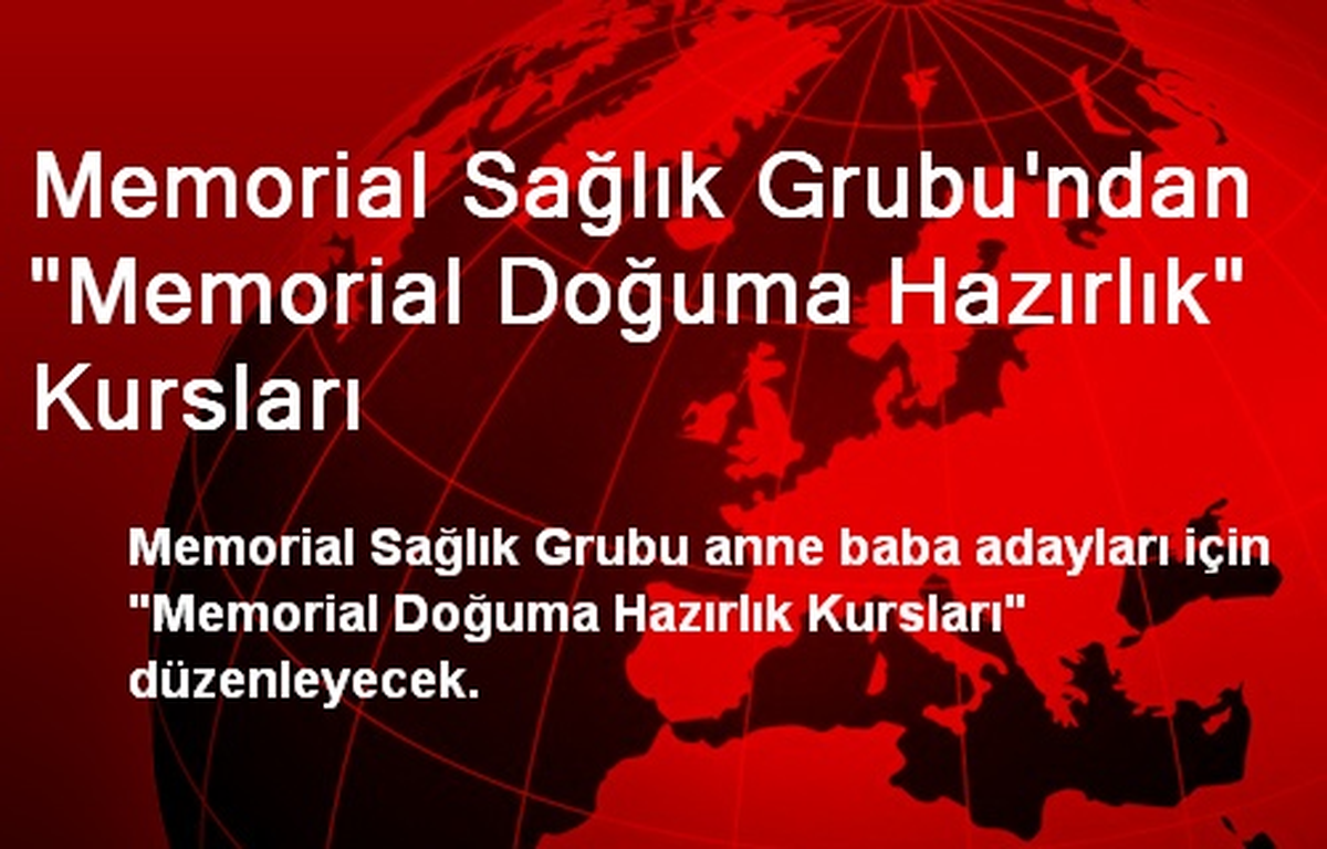 Memorial Sağlık Grubu\'ndan "Memorial Doğuma Hazırlık" Kursları