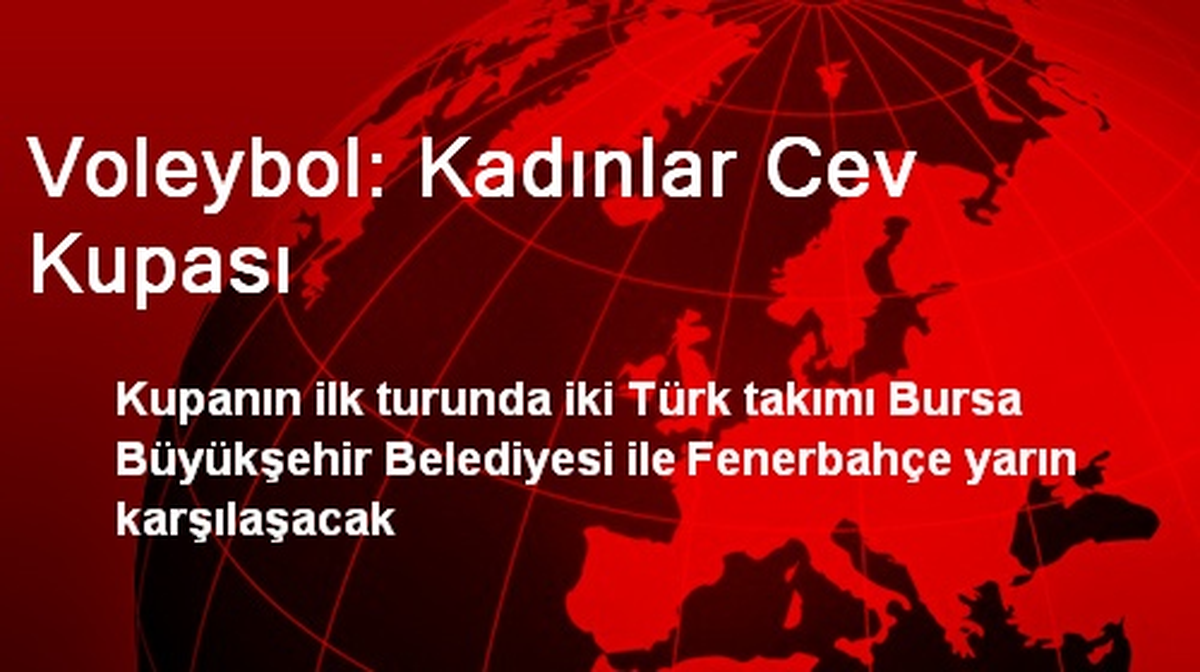 Voleybol: Kadınlar Cev Kupası