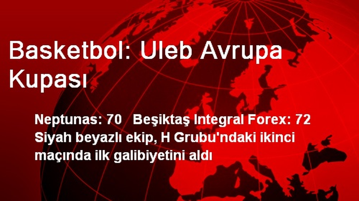Basketbol: Uleb Avrupa Kupası
