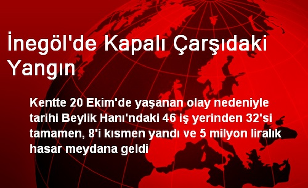 İnegöl\'de Kapalı Çarşıdaki Yangın