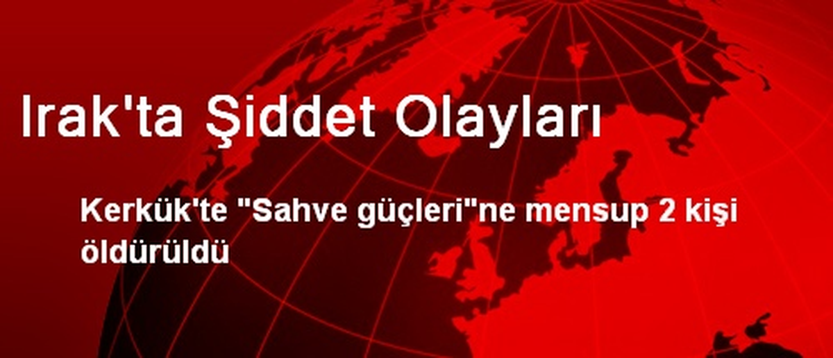 Irak\'ta Şiddet Olayları