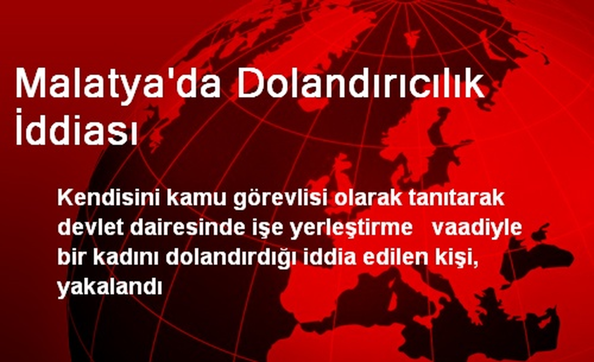 Malatya\'da Dolandırıcılık İddiası