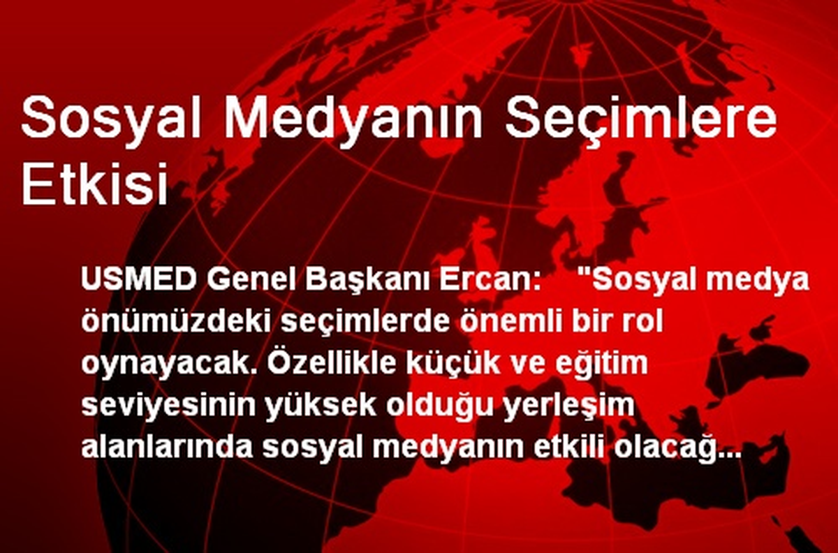 Sosyal Medyanın Seçimlere Etkisi
