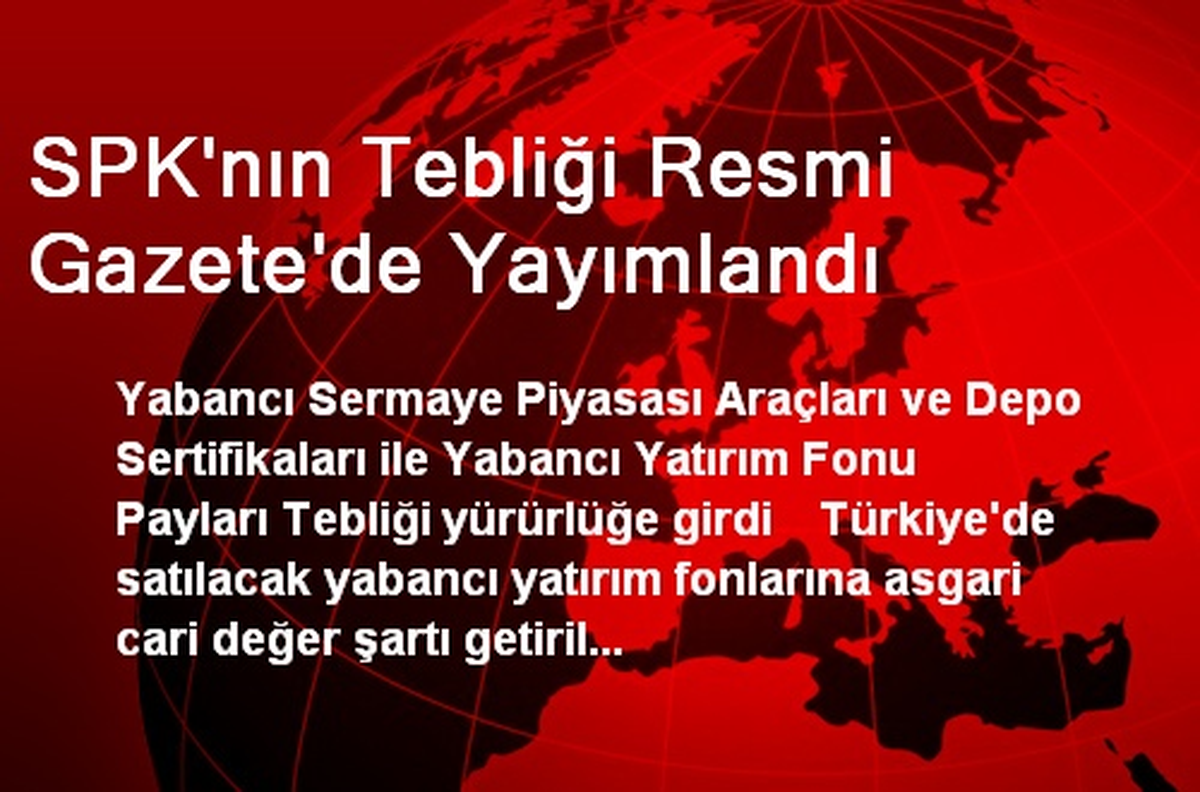 SPK\'nın Tebliği Resmi Gazete\'de Yayımlandı