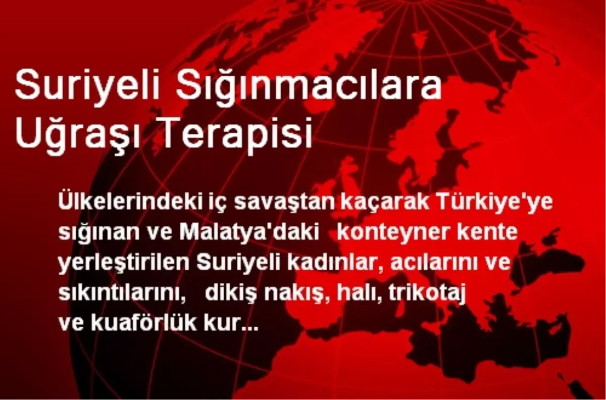 Suriyeli Sığınmacılara Uğraşı Terapisi