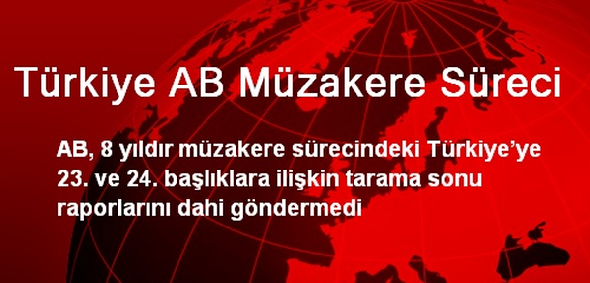 Türkiye AB Müzakere Süreci