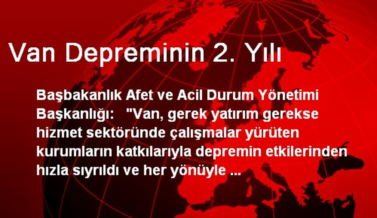 Van Depreminin 2. Yılı