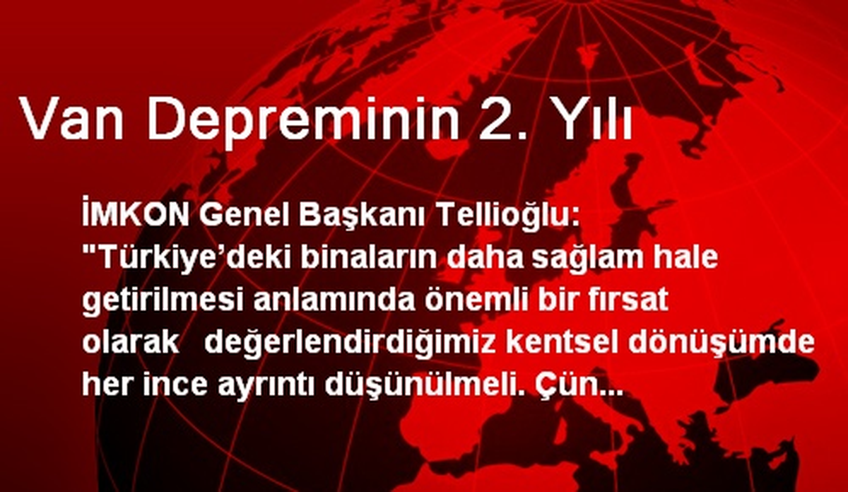 Van Depreminin 2. Yılı