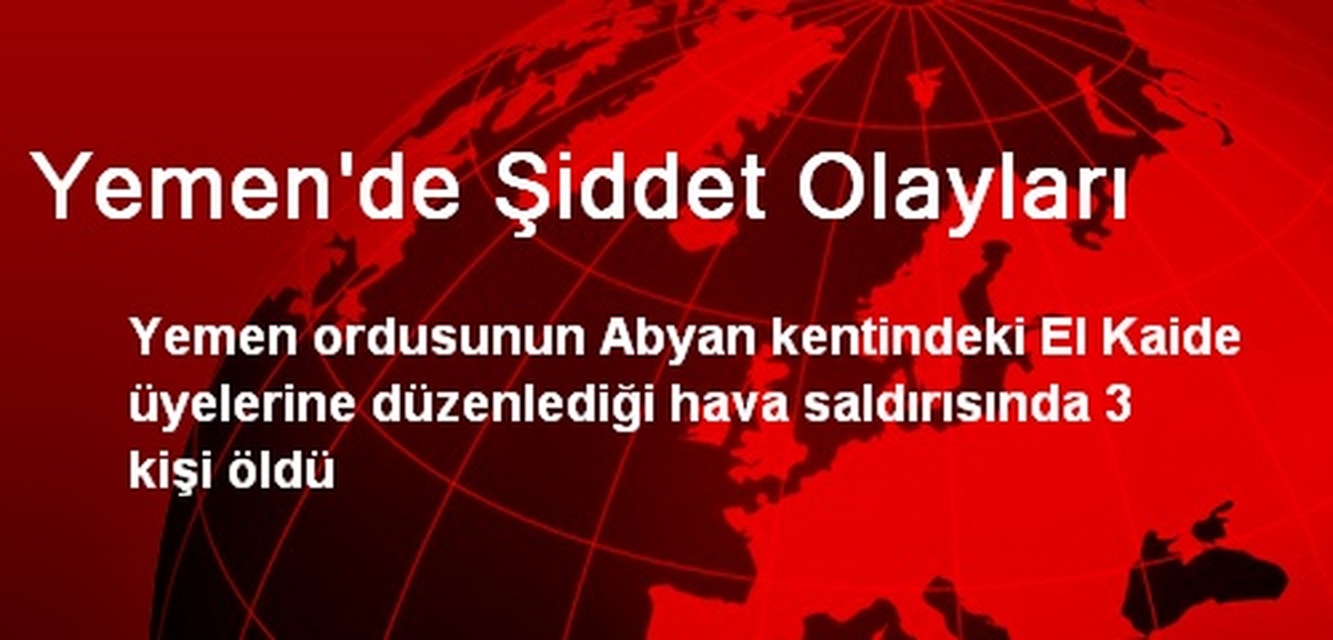 Yemen\'de Şiddet Olayları