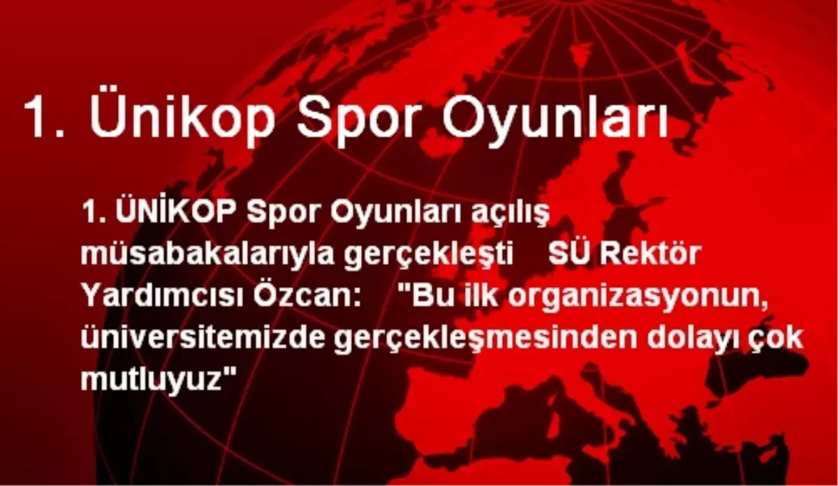 1. Ünikop Spor Oyunları