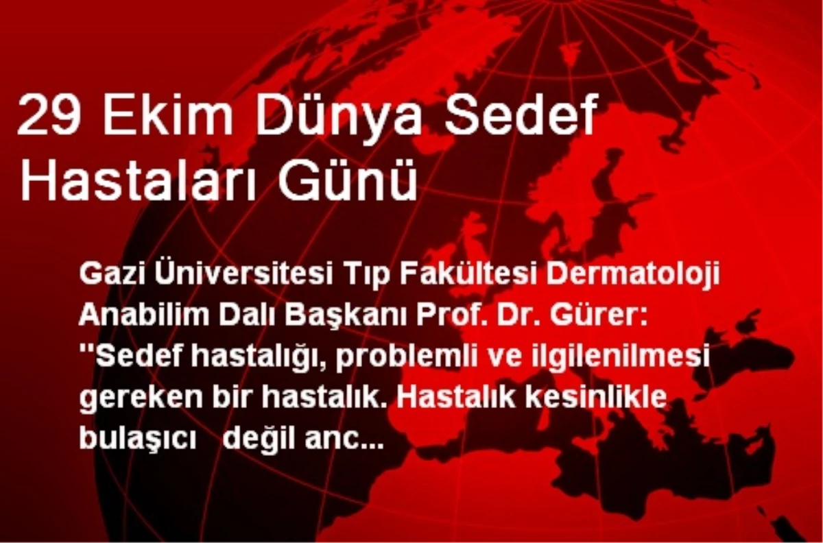 29 Ekim Dünya Sedef Hastaları Günü