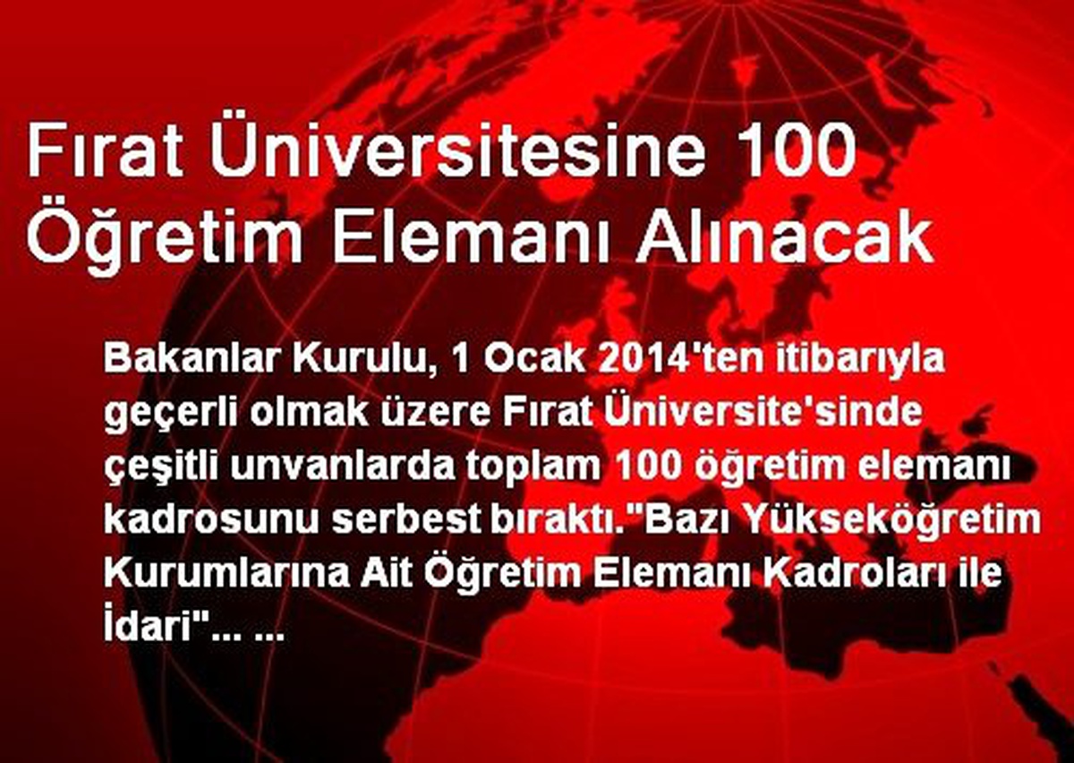 Fırat Üniversitesine 100 Öğretim Elemanı Alınacak
