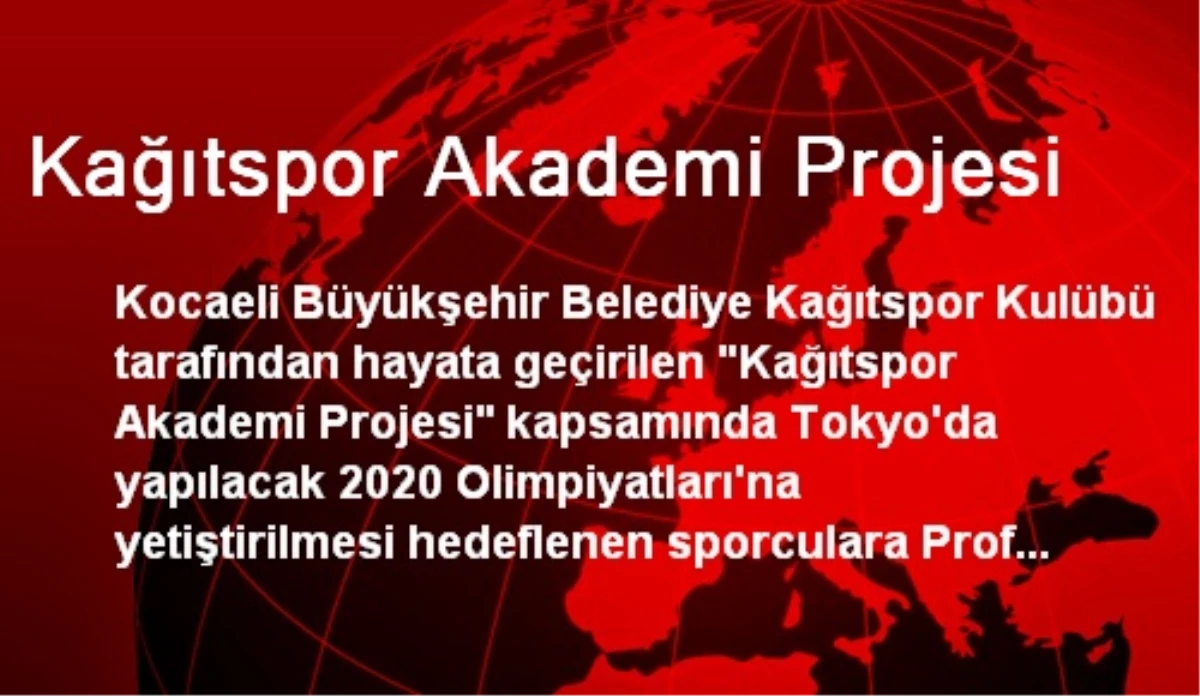 Kağıtspor Akademi Projesi