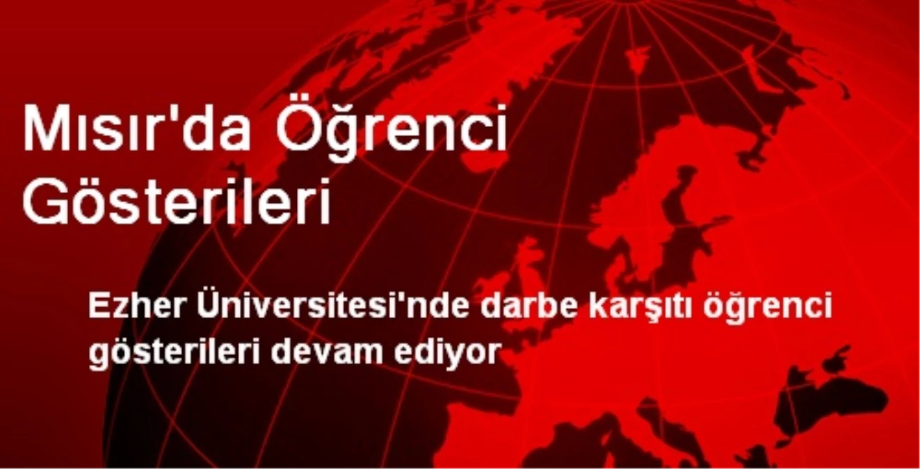 Mısır\'da Öğrenci Gösterileri