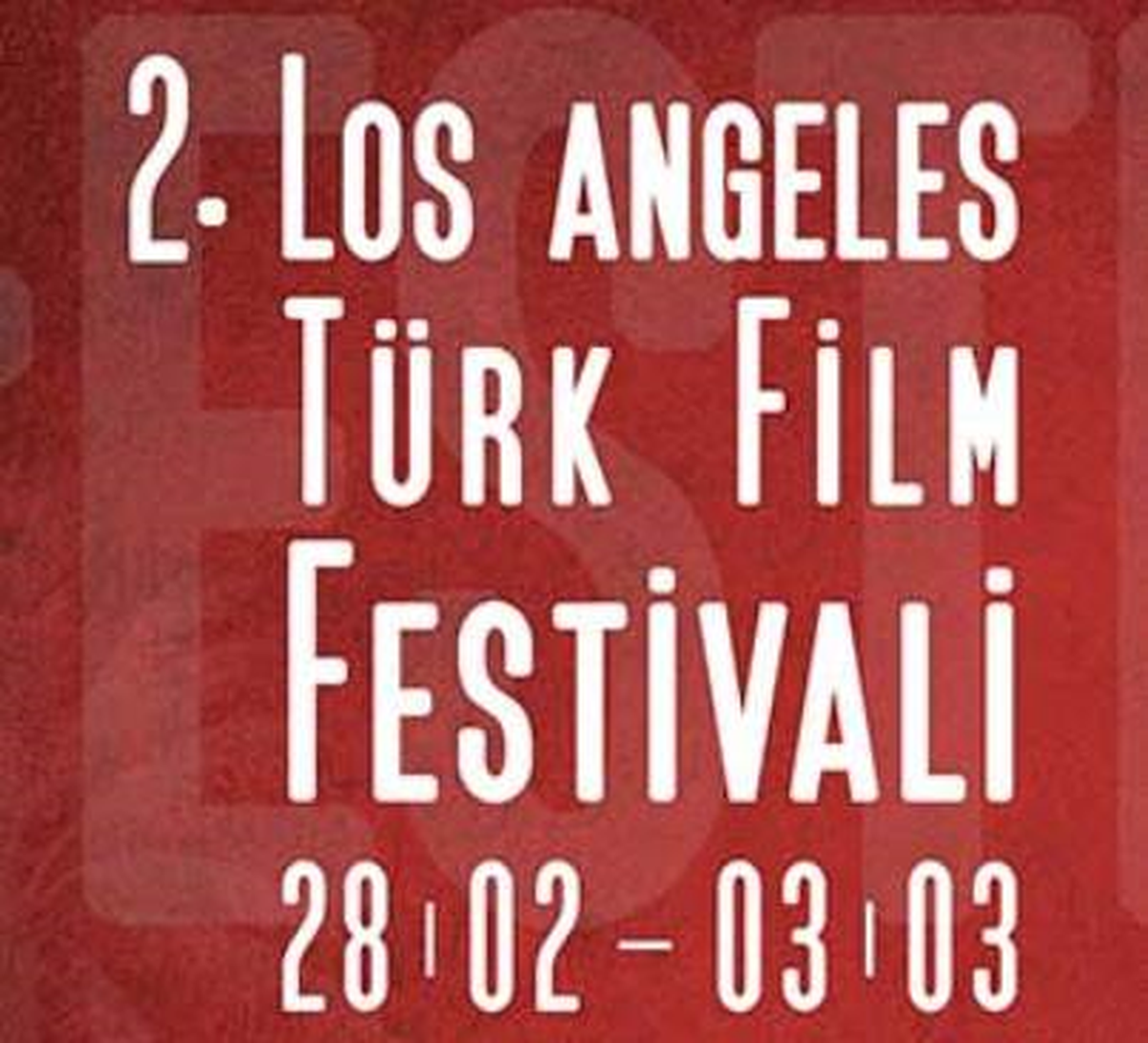 3. Los Angeles Türk Film Festivali