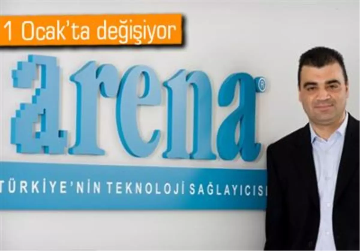 Arena Bilgisayar'da Genel Müdür Değişimi