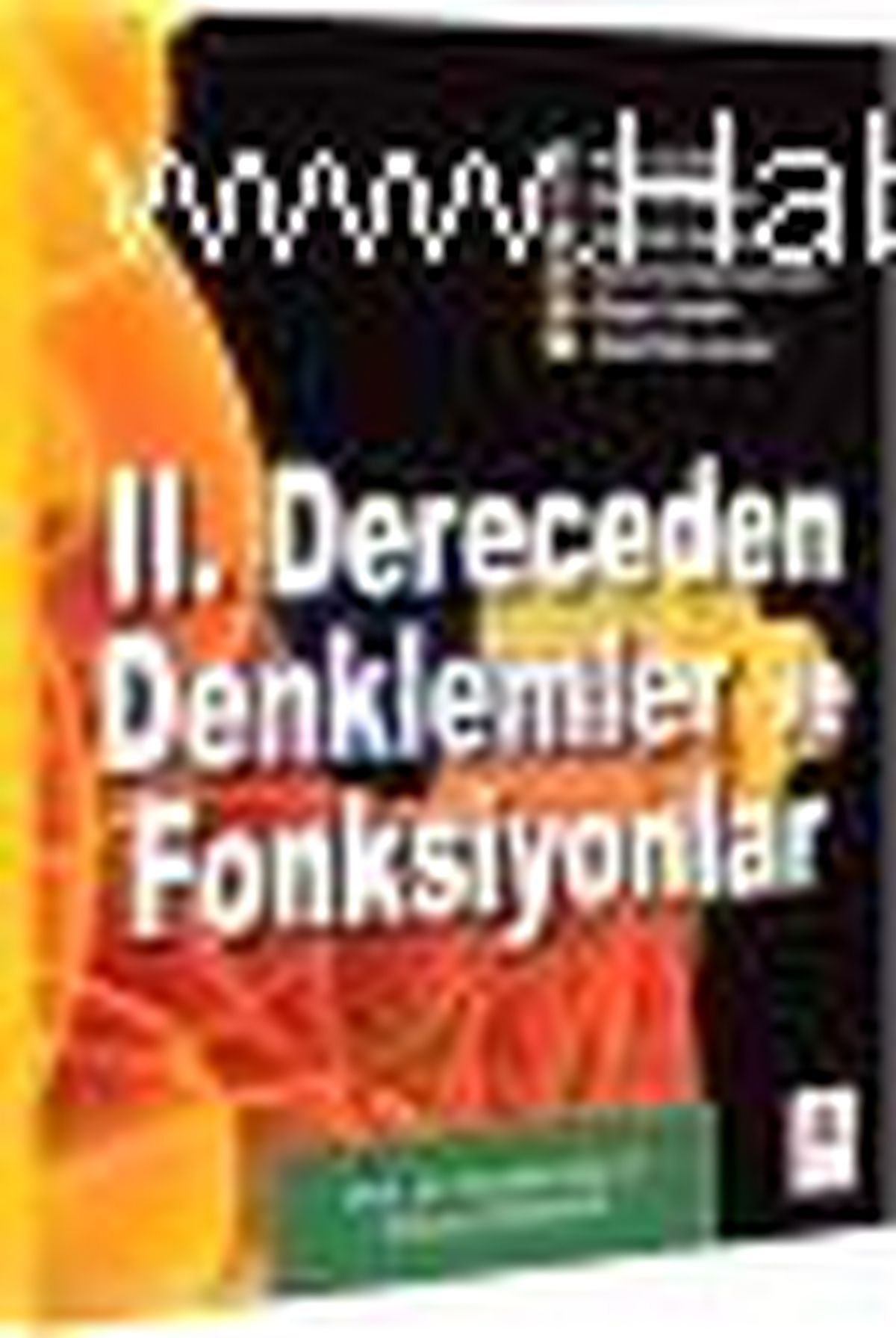 Delta Kültür - 2. Dereceden Denklemler ve Fonksiyonlar Kitabı