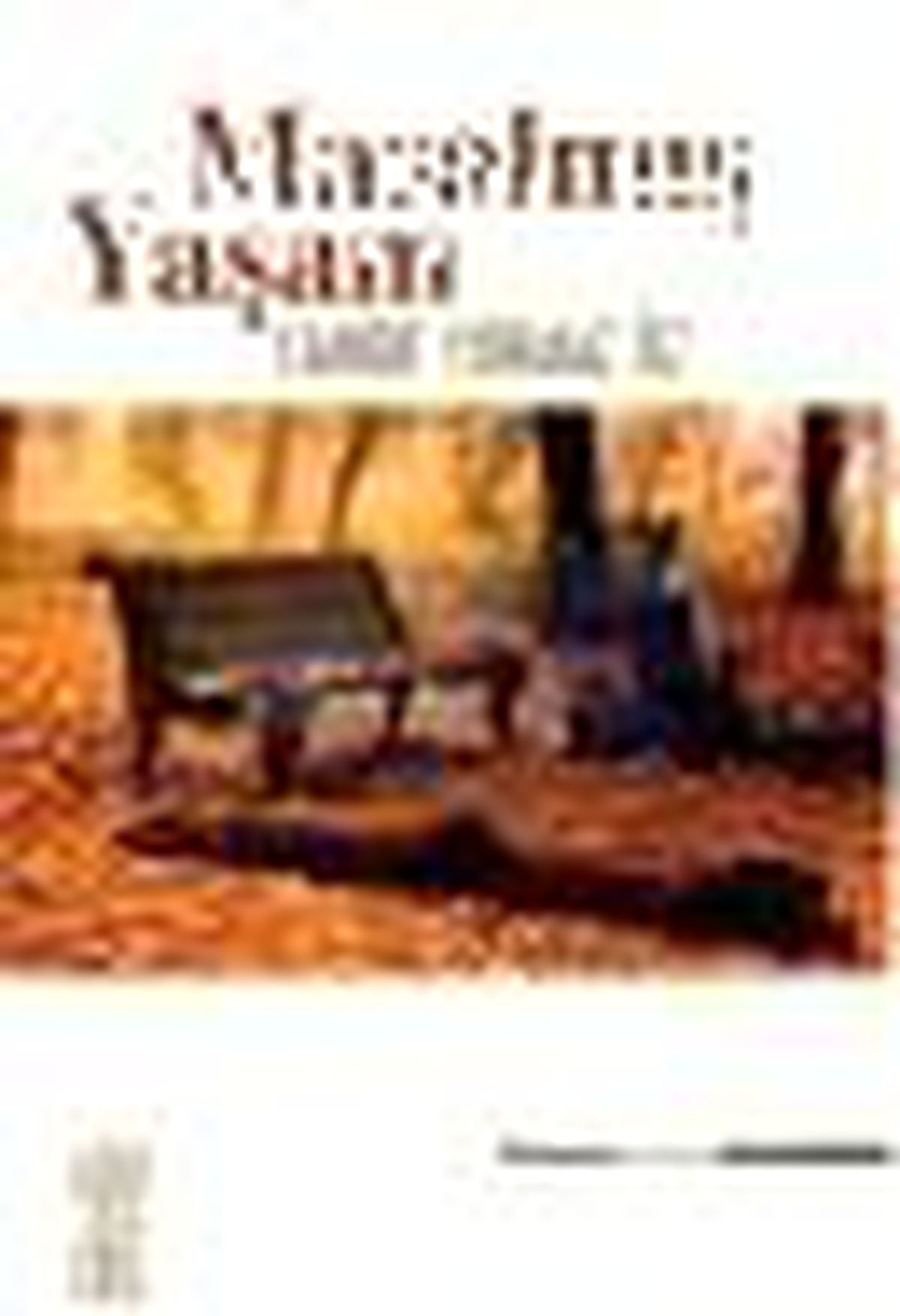 Masalmış Yaşam Kitabı Çıktı