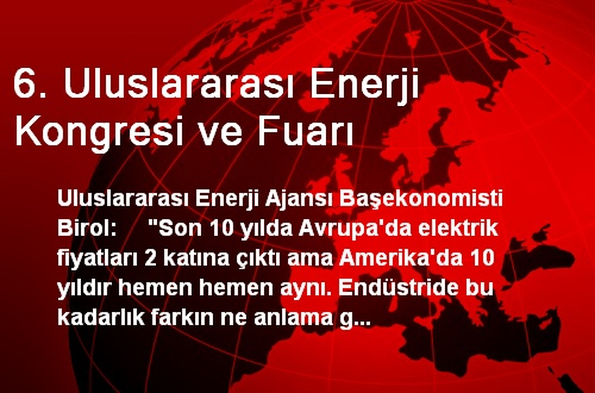 6. Uluslararası Enerji Kongresi ve Fuarı