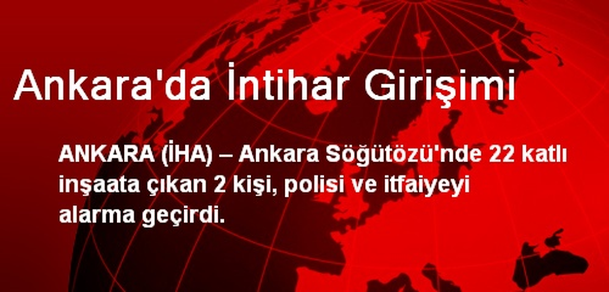 Ankara\'da İntihar Girişimi