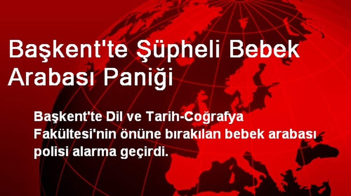 Başkent\'te Şüpheli Bebek Arabası Fünye İle Patlatıldı