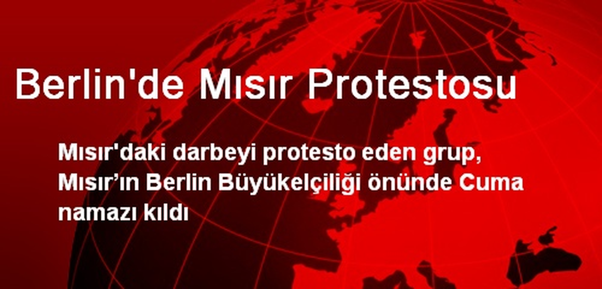 Berlin\'de Mısır Protestosu