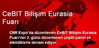 CeBIT Bilişim Eurasia Fuarı