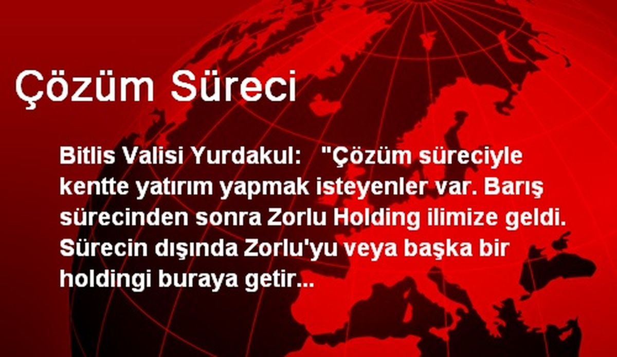 Çözüm Süreci