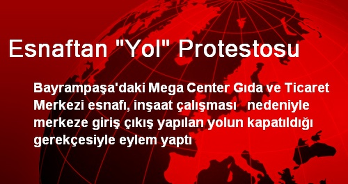 Esnaftan "Yol" Protestosu