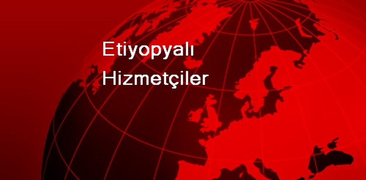Etiyopyalı Hizmetçiler