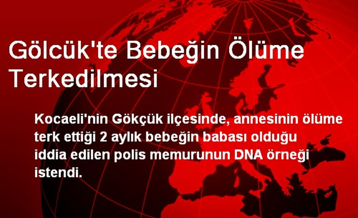 Gölcük\'te Bebeğin Ölüme Terkedilmesi