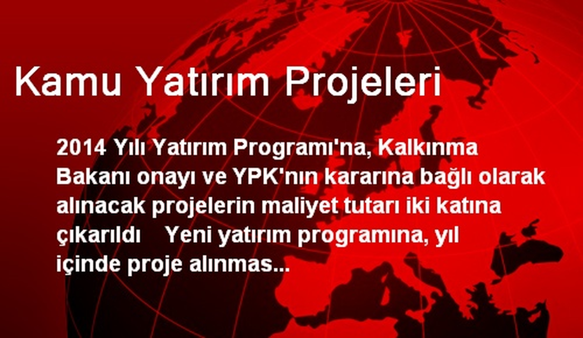 Kamu Yatırım Projeleri