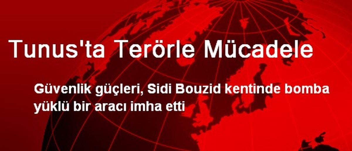 Tunus\'ta Terörle Mücadele