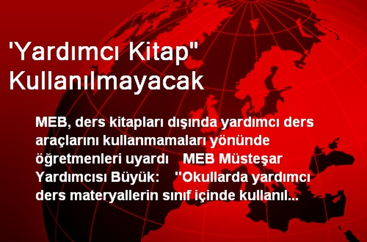 \'Yardımcı Kitap" Kullanılmayacak