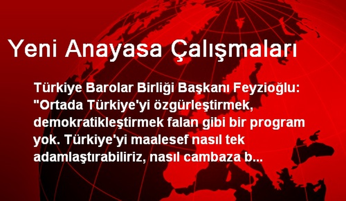 Yeni Anayasa Çalışmaları