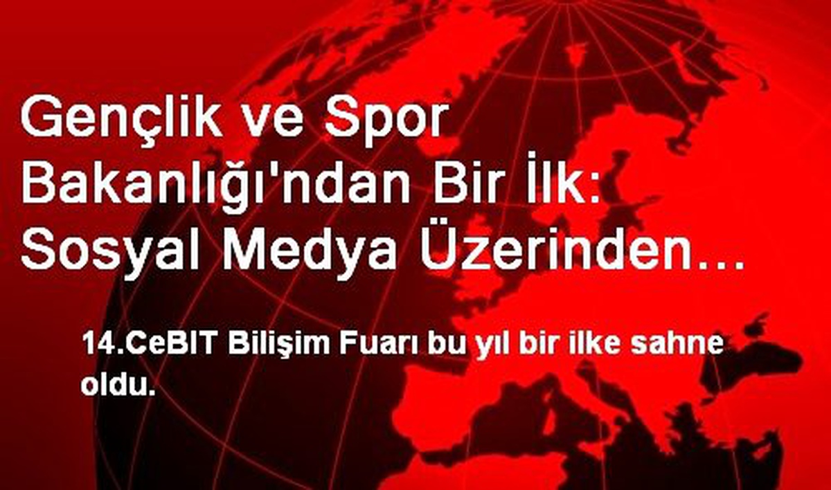Gençlik ve Spor Bakanlığı\'ndan Bir İlk: Sosyal Medya Üzerinden Stand Açılışı!