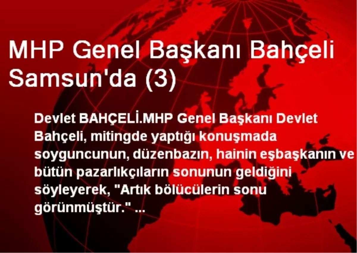 MHP Genel Başkanı Bahçeli Samsun\'da (3)