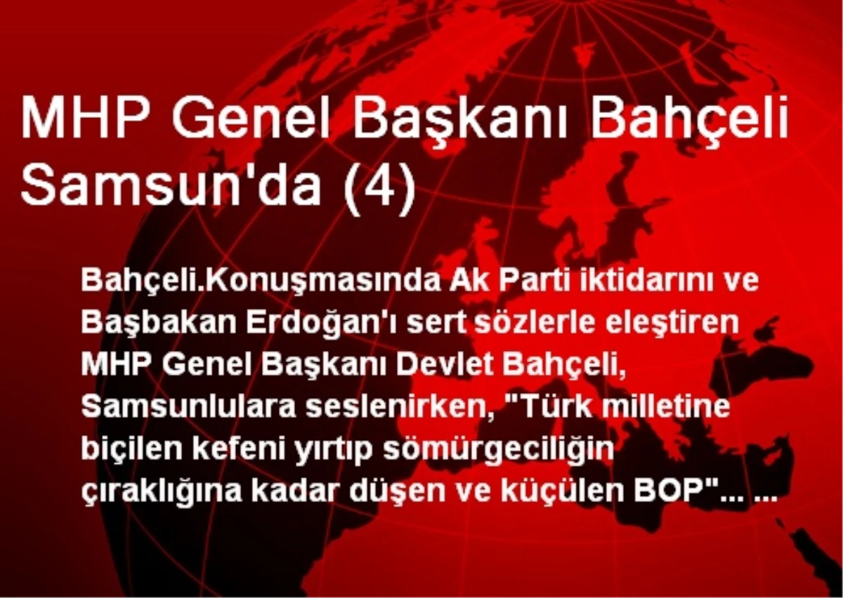MHP Genel Başkanı Bahçeli Samsun\'da (4)