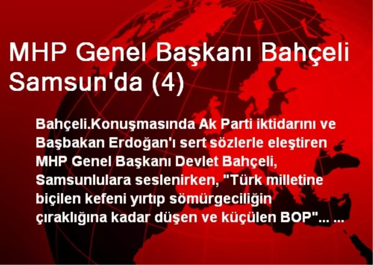 MHP Genel Başkanı Bahçeli Samsun\'da (4)