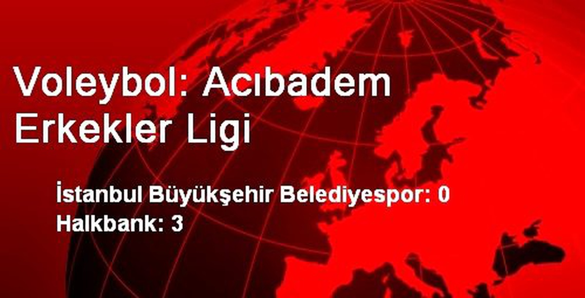 İstanbul Büyükşehir Belediyespor: 0 Halkbank: 3