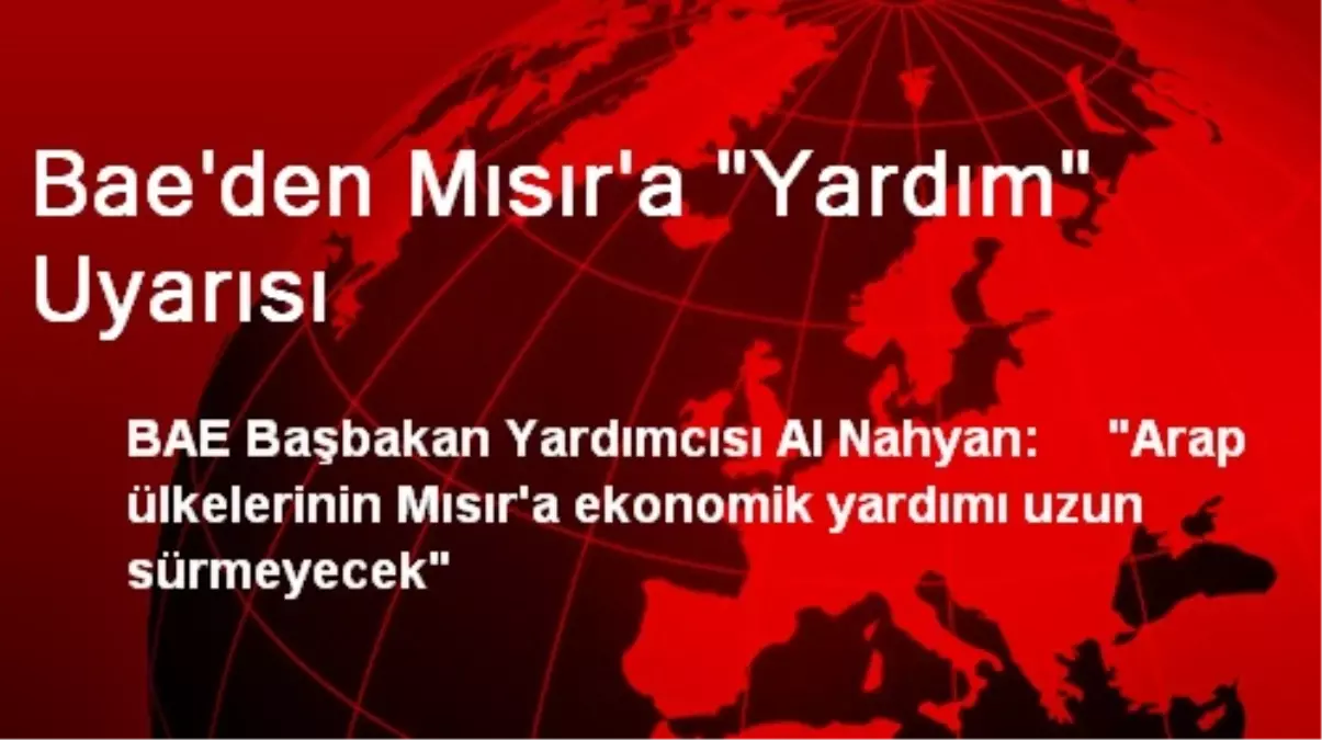 Bae\'den Mısır\'a "Yardım" Uyarısı