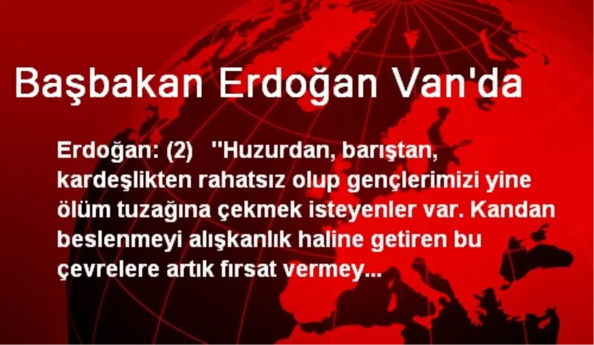 Başbakan Erdoğan Van\'da