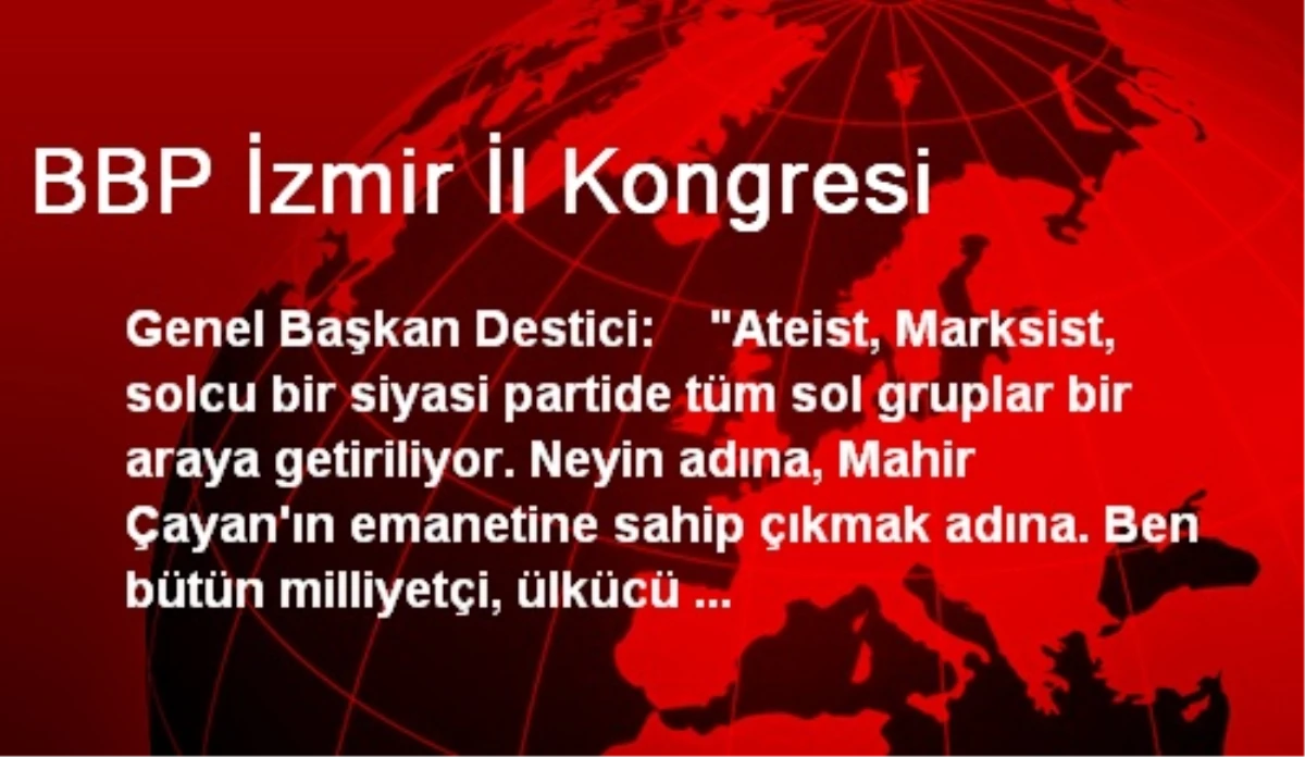 BBP İzmir İl Kongresi